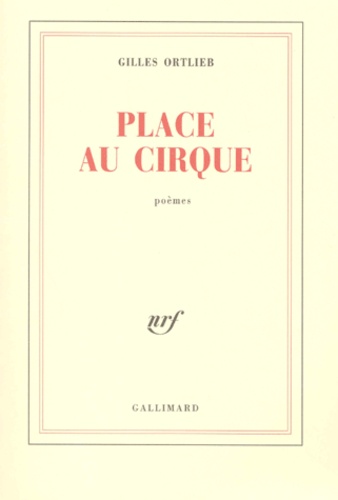 Gilles Ortlieb - Place Au Cirque.