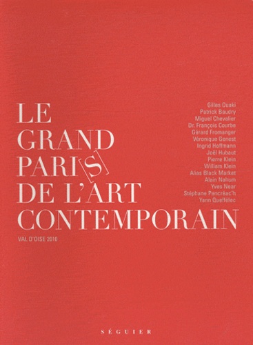 Gilles Ouaki - Le Grand Pari(s) de l'art contemporain.