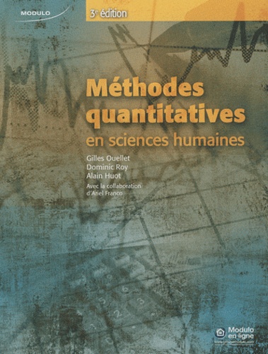 Gilles Ouellet et Dominic Roy - Méthodes quantitatives en sciences humaines.