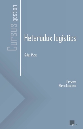 Gilles Paché - Heterodox logistics.