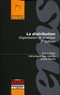 Gilles Paché et Marc Filser - La distribution - Organisation et stratégie.