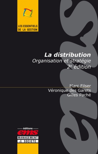 La distribution. Organisation et stratégie 2e édition