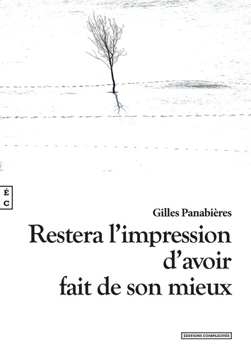 Gilles Panabières - Restera l'impression d'avoir fait de son mieux.