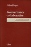 Gilles Paquet - Gouvernance colloborative - Un antimanuel.