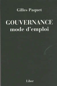 Gouvernance : mode d'emploi