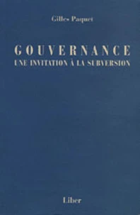 Gouvernance : une invitation à la subversion