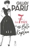 Gilles Paris - Les 7 vies de Mlle Belle Kaplan.