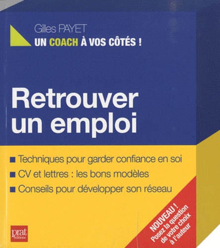 Gilles Payet - Retrouver un emploi.