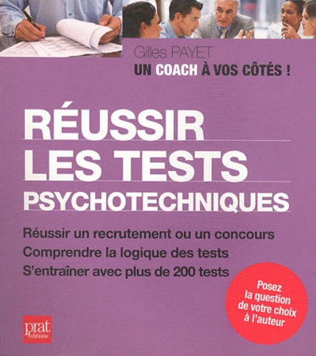 Gilles Payet - Réussir les tests psychotechniques.