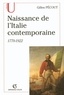 Gilles Pécout - Naissance de l'Italite contemporaine - 1770-1922.