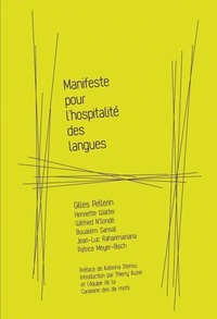 Gilles Pellerin - Manifeste pour l'hospitalite des langues.