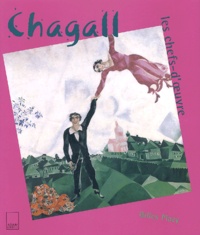 Gilles Plazy - Chagall, Les Chefs-D'Oeuvre.