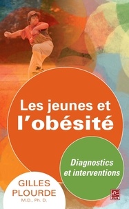 Gilles Plourde - Les jeunes et l'obésité.