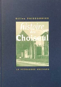 Histoire des Choiseul XVe-XVIIIe