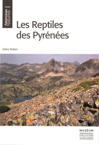 Gilles Pottier - Les reptiles des Pyrénées.