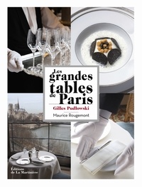 Livres anglais télécharger mp3 Les grandes tables de Paris par Gilles Pudlowski (Litterature Francaise) ePub iBook