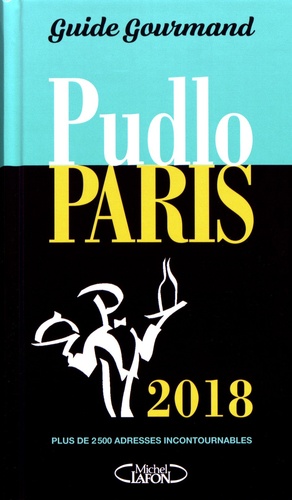 Pudlo Paris  Edition 2018