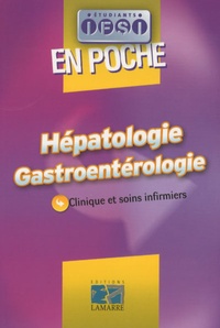 Gilles Raclot et Fabienne Federspiel - Hépatologie Gastroentérologie - Clinique et soins infirmiers.