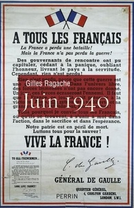 Gilles Ragache - Juin 40.
