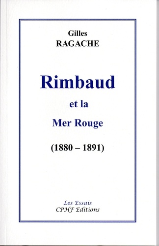 Rimbaud et la Mer Rouge (1880 - 1891)