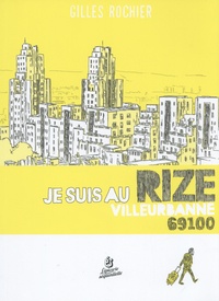 Gilles Rochier - Je suis au Rize.