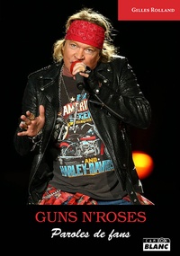 Gilles Rolland - Guns N'Roses.