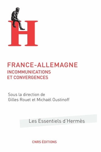 France-Allemagne. Incommunications et convergences