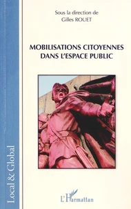 Mobilisations citoyennes dans l'espace public