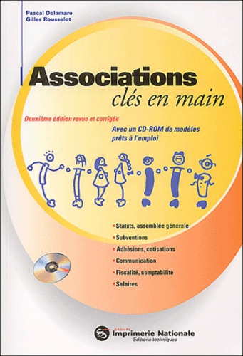 Gilles Rousselot et Pascal Delamare - Associations Cles En Main. 2eme Edition, Avec Cd-Rom.