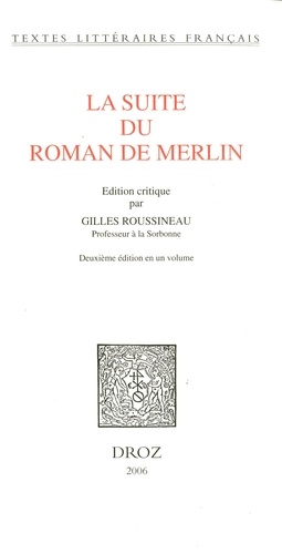 La Suite du Roman de Merlin 2e édition