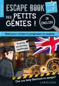 Gilles Saint-Martin - Escape book des petits génies ! - De la 4e à la 3e.