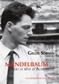 Gilles Sebhan - Mandelbaum ou le rêve d'Auschwitz - Avec une postface de l'auteur.