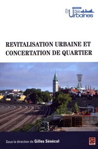 Gilles Sénécal - Revitalisation urbaine et concertation de quartier.