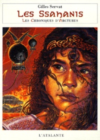 Les Chroniques Darcturus Tome 7 Le De Gilles Servat - 
