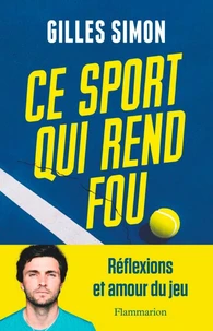 Ce sport qui rend fou