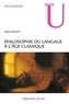 Gilles Siouffi - Philosophie du langage à l'âge classique.