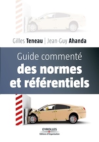 Gilles Teneau et Jean-Guy Ahanda - Guide commenté des normes et référentiels.