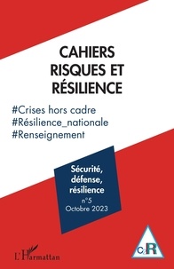 Gilles Teneau - Sécurité, défense, résilience - 52023.
