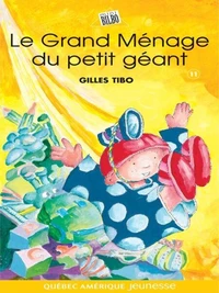 Le grand menage du petit geant