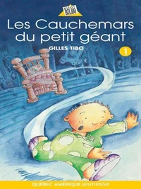 Les cauchemars du petit geant