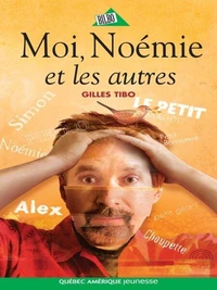 Moi, noemie et les autres