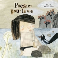 Gilles Tibo et Manon Gauthier - Poésies pour la vie.