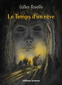 Le temps d'un rêve