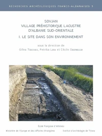 Sovjan, village préhistorique lacustre d'Albanie sud-orientale