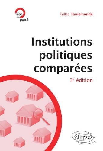 Institutions politiques comparées 3e édition