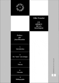 Gilles Tronchet - Un aperçu de la textique - Accompagné de Textica : 1, 2, 3.