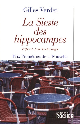 Gilles Verdet - La Sieste des hippocampes.