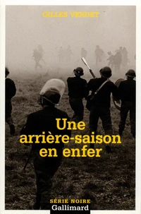 Une arrière-saison en enfer
