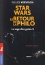 Gilles Vervisch - Star wars, le retour de la philo - La saga décryptée, Tome 2.