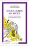Gilles Vieille Marchiset et Anne Tatu-Colasseau - Sociologie(s) du sport - Analyses francophones et circulation des savoirs.